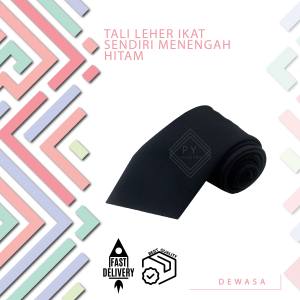 🔸TIE DEWASA HITAM / TALI LEHER PENGAWAS SEKOLAH MENENGAH JENIS IKAT SENDIRI HITAM ( TIE SEKOLAH HITAM ) - TLI01