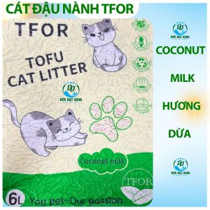 Cát Vệ Sinh Cát Đậu Nành Cho mèo TFOR TOFU CAT LITTER 6L An Toàn Cho Sức Khoẻ Mèo nhanh vón cục