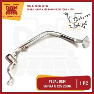 Pedal Rem Supra X 125 New 2006 (TOKAIDO) KTM Tuas Pijakan Rim Belakang Injakan Kaki Bawah Honda