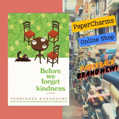 Before We Forget Kindness: A Heartwarming Novel of Time Travel Magical Realism and the Power of Kin