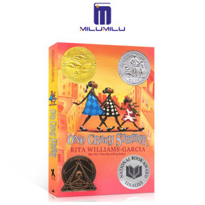 One Crazy Summer: A Newbery Honor Award Winner Paperback by Rita Williams-Garcia Original English books
