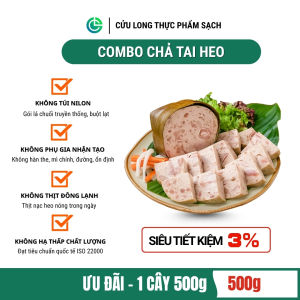 Chả Tai Heo Chả Tai Heo Ớt Xiêm Xanh Giò Lụa Tai Cửu Long Sạch Không Phụ Gia Nhân Tạo ISO 22000