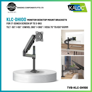 KALOC DH100 17-33 inch  Monitor / TV VESA Mount Stand - Desk Table Arm Bracket (Load:9KG) [MODEL:TVB-KLC-DH100]