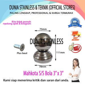 Mahkota Stainless Bola Set 3 inch x 3 inch aksesoris stainless steel