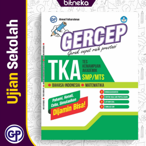 Buku GERCEP TKA (Tes Kemampuan Akademik) SMP/MTs Kurikulum Merdeka - Gilang Pratama