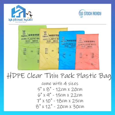 💯 [SG STOCK] 4 sizes - HDPE Thin Pack CLEAR Plastic Bag | 5x8 6x9 7x10 10x12 | Food Storage | Transparent Plastic Bag | Disposable plastic Bag | Disposable Thin Pack