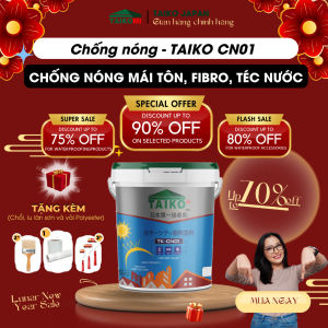 Sơn Chống Nóng Chống Han Rỉ Taiko CN-01/Chống Nóng Mái TônKim Loại Tấm Lợp Fibro Téc NướcTườngBê Tông GIẢM NHIỆT CHO MÁI TÔN TỪ 10-25 ĐỘ