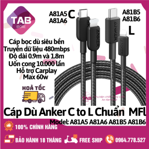 Cáp Dù Anker C To L Chuẩn MFl - A81A5 A81A6 A81B5 A81B6 (Bảo Hành 18 Tháng)