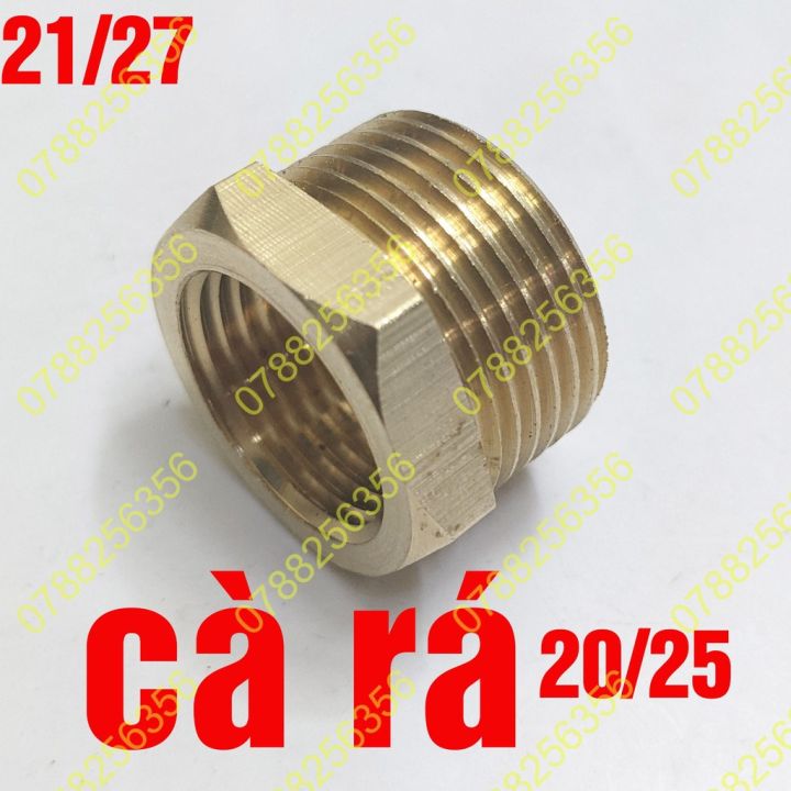 CÀ RÁ ĐỒNG THAU REN NGOÀI REN TRONG ren 1/2 và 3/4 20/25 thông dụng hệ ...