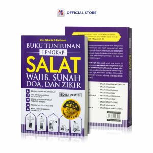 Buku Tuntunan Lengkap Salat Wajib Sunah Doa Dan Zikir ( Edisi Revisi ) / Forum Edukasi Group - FE