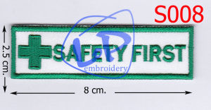 อาร์ม อาร์มปัก SAFETY FIRST ปลอดภัยไว้ก่อน แบบเย็บติด รีดติด ติดตีนตุ๊กแก