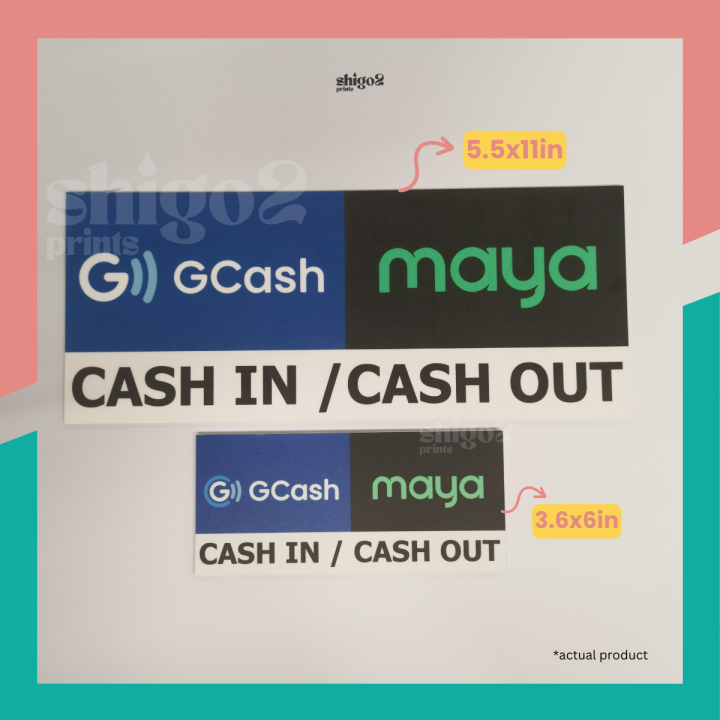 Gcash Maya Cash In Out Accepted Here Signage | Lazada PH