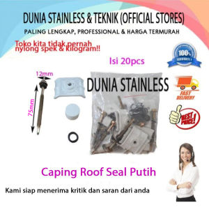 Caping Roof Seal white Atap Ecoroof UPVC /20pcs baut untuk atap