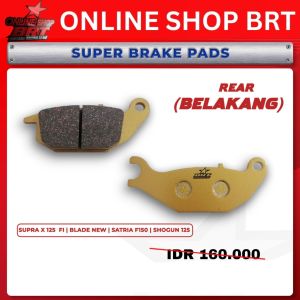 Brake Pad Kampas Rem Belakang BRT SATRIA FU SHOGUN 125 SP TIGER REVO SONIC 125