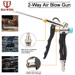 BAI WEN 2-Way Air Blowgun with Adjustable Air Flow and Detachable Extended Nozzle Powerful Industrial Air Compressor Blower Pneumatic Tools for Blowing Dust Water Powder Debris etc