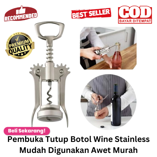 [BISA COD] PROMO Pembuka Tutup Botol Wine Stainless Mudah Digunakan