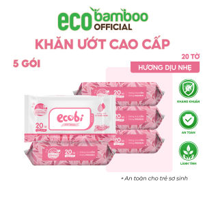 [ECOBAMBOO OFFICIAL]_Combo 05 gói khăn ướt cho bé Ecobi cao cấp gói 20 tờ Hương Dịu Nhẹ không  không parabens