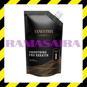 VANESTRIX Smoothing Pro Keratin Step1 1000gr Obat Pelurus Rambut Natural Ikal Keriting Kribo Rusak