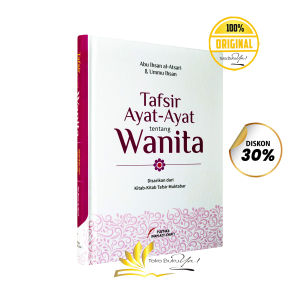 Tafsir Ayat Ayat Tentang Wanita Pustaka Imam Syafii