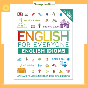 Sách English For Everyone English Idioms: Learn And Practise Common Idioms And Expressions