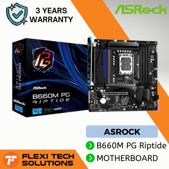 Flexi Tech ASROCK B660M PG Riptide LGA1700 DDR4 MATX Motherboard | Lazada