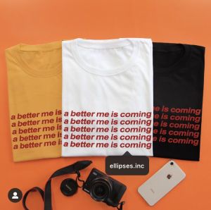 ELLIPSES.INC Tumblr Tee / T-Shirt / Kaos Wanita & Pria Lengan Pendek BETTER IS COMING