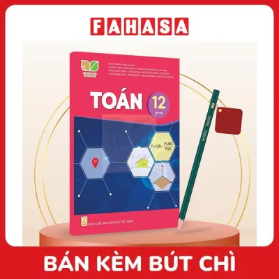 Sách Giáo Khoa Toán 12 - Tập 2 (Kết Nối) (Chuẩn) - Kèm Bút Chì