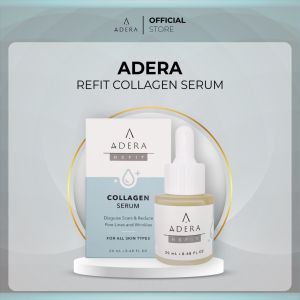 Adera Refit Serum  Menyamarkan Bekas Luka dan Mengembalikan Kesehatan Kulit Sudah BPOM