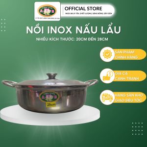 Nồi lẩu Inox - Nồi inox Tiện Dụng Nấu Ăn Gia Đình Bạn Bè Hàng Quán Nhiều Kích Thước