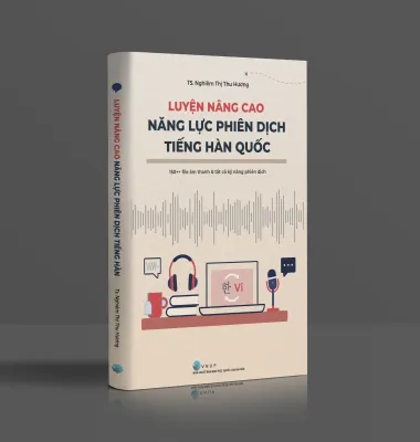 sách Luyện nâng cao năng lực phiên dịch tiếng Hàn Quốc