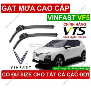 Gạt Mưa VTS Kính Lái Vinfast VF5 Cặp Gạt M.ưa Kính Lái Vinfast VF5 C.ó Đủ Size Cho Các Đời Xe Vinfast VF5