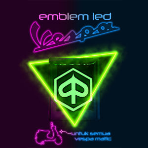 Emblem Led Vespa Matic & Aksesoris Vespa Matic