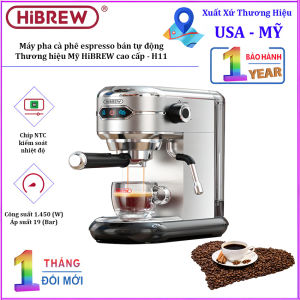 Máy pha cà phê espresso bán tự động thương hiệu Mỹ HiBREW cao cấp - H11
