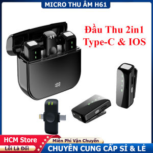 Micro Thu Âm Không Dây H61 Đầu Thu 2in1 Pin Lớn Đến 9 Tiếng Chống Ồn Tốt Lọc Nhiễu - Kèm Hộp Sạc 700mAh