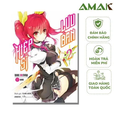 Hiệp Sĩ Lưu Ban - Tập 2 - Amak Books - Tặng Kèm Bookmark