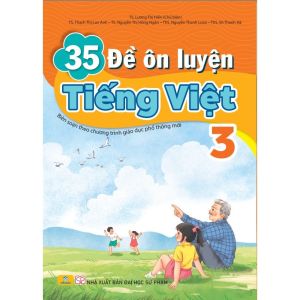 Sách - 35 Đề Ôn Luyện Tiếng Việt 3 - Biên Soạn Theo Chương Trình GDPT mới - ndbooks