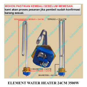 ( EWH243500 ) ELEMEN / ELEMENT PEMANAS AIR / ELEMENT WATER HEATER 24CM 3500W