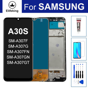 จอ LCD ขนาด6.4นิ้วสำหรับ SAMSUNG Galaxy A30s SM-A307FN SM-A307F A307G A307GN อะไหล่ชุดประกอบดิจิไทเซอร์หน้าจอสัมผัสจอแสดงผล