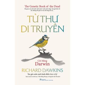 Sách - Tử Thư Di Truyền - Cõi Mộng Darwin (Tác giả: Richard Dawkins)