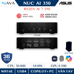 Mini PC ASUS NUC AI 350 (PN54) Máy tính Ryzen AI 7 350 DDR5 Radeon 860M 6 USB Dual LAN 4 màn 4K