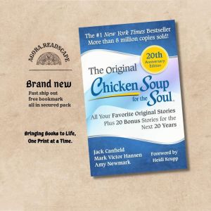 Chicken Soup for the Soul 20th Anniversary Edition by Canfield Jack Hansen