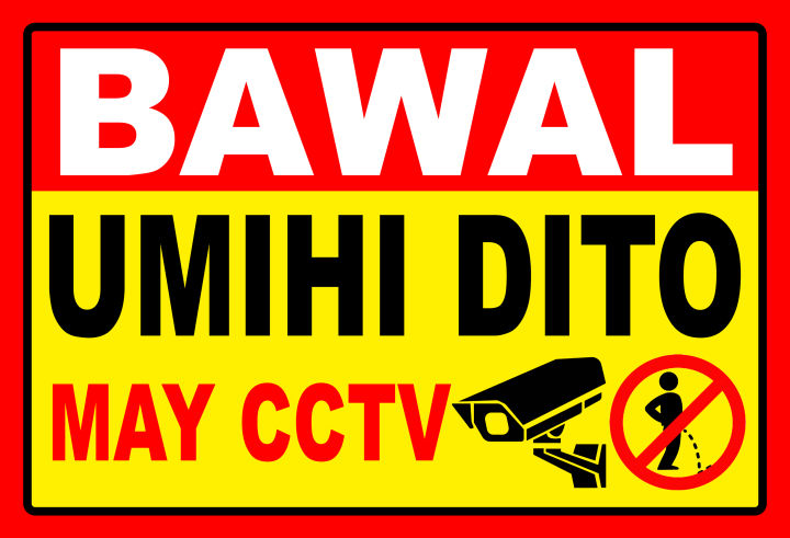 SIGN BAWAL UMIHI DITO MAY CCTV NEW VERSION SIGNAGE PVC TYPE OR PLASTIC ...