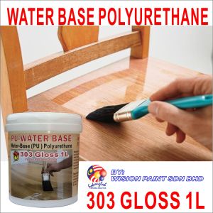 1L ( CLEAR 303 GLOSS ) PU - WATER BASED WOOD VARNISH POLYURETHANE 303 GLOSS Floor Varnish Finish /KILAT