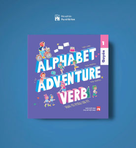 Sách - ALPHABET ADVENTURE - Quyển 1: VERB - Động từ Phiêu lưu ký - NXB Phụ nữ VN (Ngoại ngữ)