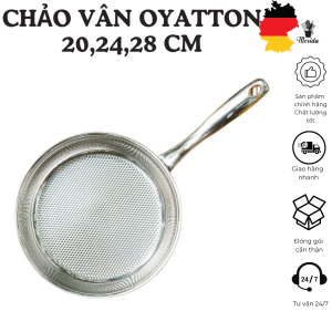 Chảo inox OYATTON chảo vân sần OYATTON chảo cao cấp chảo inox sần chảo cạn chảo rán