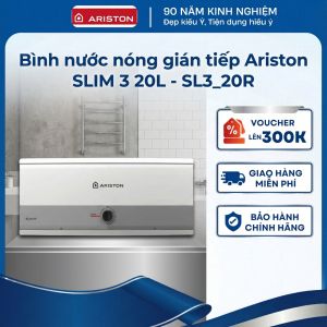 Bình nước nóng gián tiếp Ariston SLIM 3 20 Lít - SL3_20R | Bình ngang tiết kiệm Thiết kế hiện đại Lắp đặt nhanh chóng Hàng chính hãng Bảo hành trọn gói