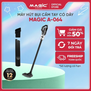 Máy Hút Bụi Cầm Tay Có Dây 600W Magic A-064 Bộ Lọc HEPA Tái Sử Dụng Lực hút 16kPa BH 12 tháng