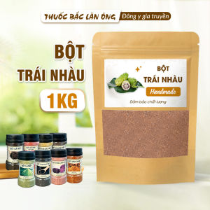 Bột trái nhàu nguyên chất 1kg - Lãn Ông