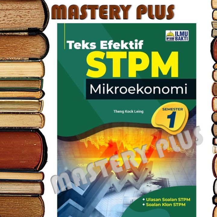 Stpm Buku Kerja Rujukan Teks Efektif Stpm Mikroekonomi