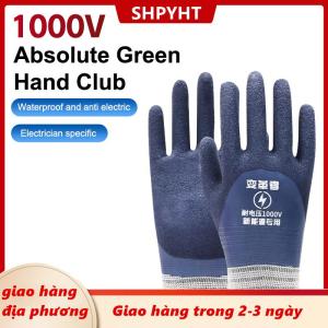 [COD] SHPYHT Giao hàng địa phương 1 cặp Chịu được điện áp 1000V găng tay cách điện cao su để bảo trì điện nhà và găng tay cách điện thợ điện xây dựng